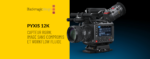 Blackmagic PYXIS 12K (Caméscope grand capteur 12K - Monture L/PL/EF) – Image 3