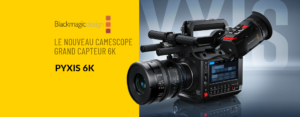Blackmagic PYXIS 6K (Caméscope grand capteur 6K - Monture L/PL/EF) – Image 5